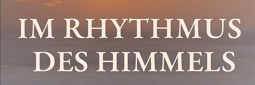 Plakat zur Veranstaltung im Rhythmus des Himmels am 8.2.2026 um 10.30 Uhr in der Herz-Jesu Kirche Rothenbach 